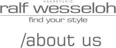 /about us ralf wesseloh find your style HAARSTUDIO