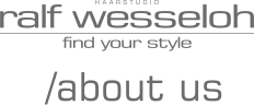 /about us ralf wesseloh find your style HAARSTUDIO